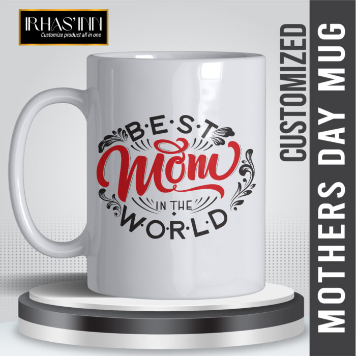 Happy Mothers Day Mug 3 | Customize MUG | PERFECT GIFT FOR MOTHER