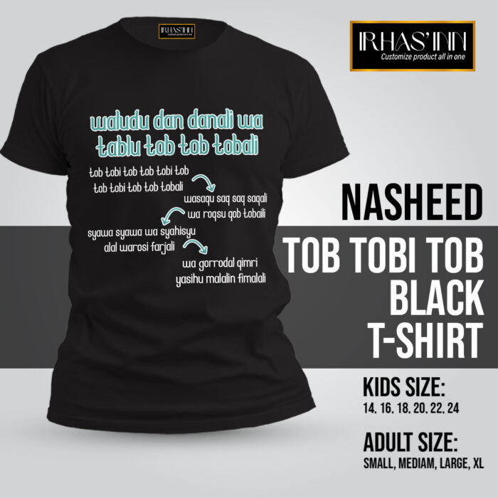 Nasheed - Tob Tob Tobali T-Shirt Black