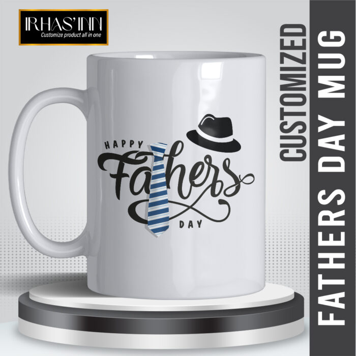 Happy Fathers Day Mug 1 | Customize MUG | PERFECT GIFT FOR Father