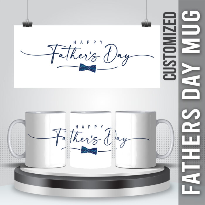 Happy Fathers Day Mug 6 | Customize MUG | PERFECT GIFT FOR Father